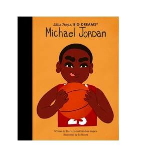 Michael Jordan - Little People, Big Dreams